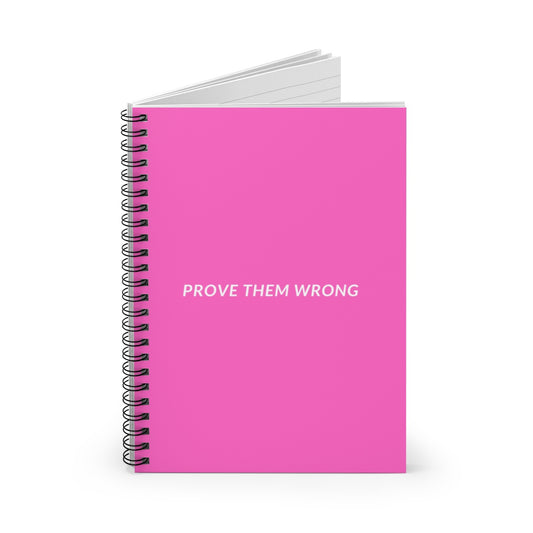Prove Them Wrong NoteBook